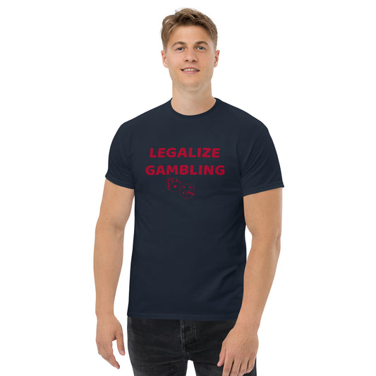 LEGALIZE GAMBLING TEE